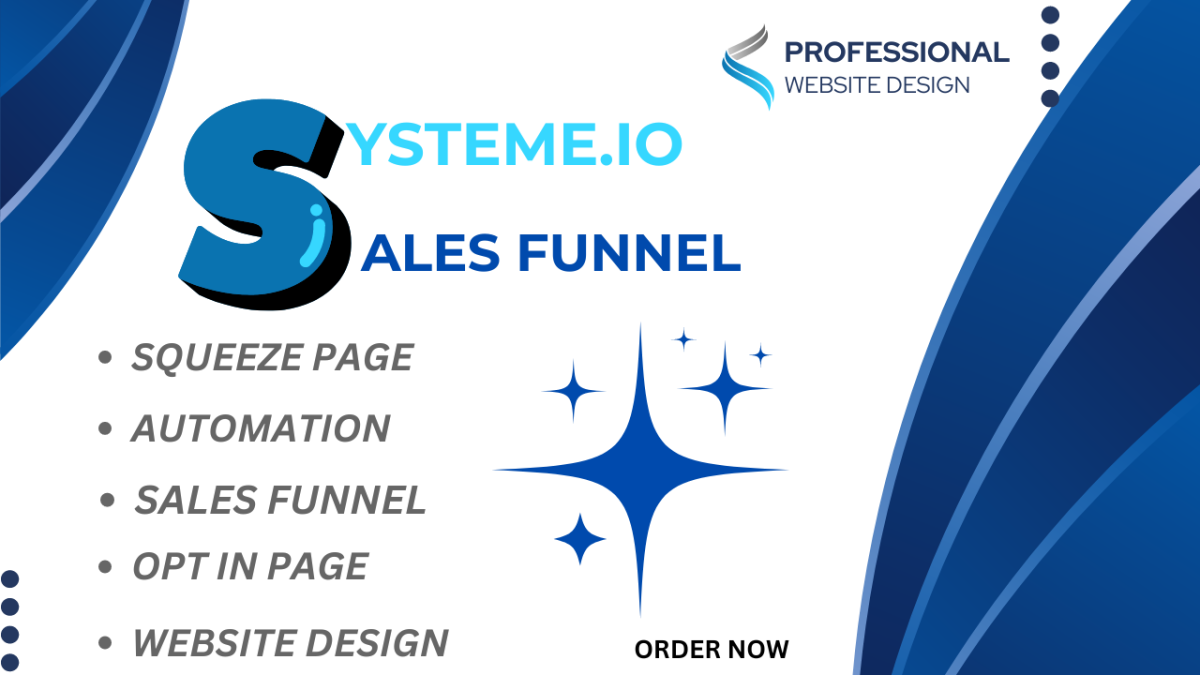 I Will Design High-Converting Sales Funnels with Systeme.io, ClickFunnels, and GoHighLevel