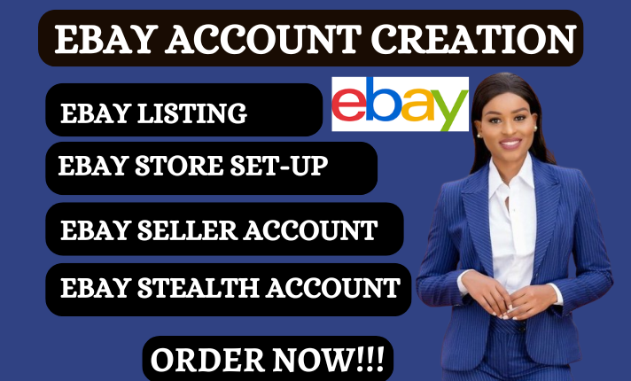 I Will Create Your eBay Account, Set Up Your eBay Store, Optimize eBay Listings, and Implement SEO Strategies