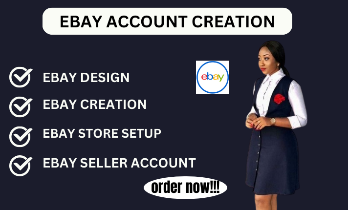 I Will Create and Setup eBay Account, eBay Listing, & eBay Redesign