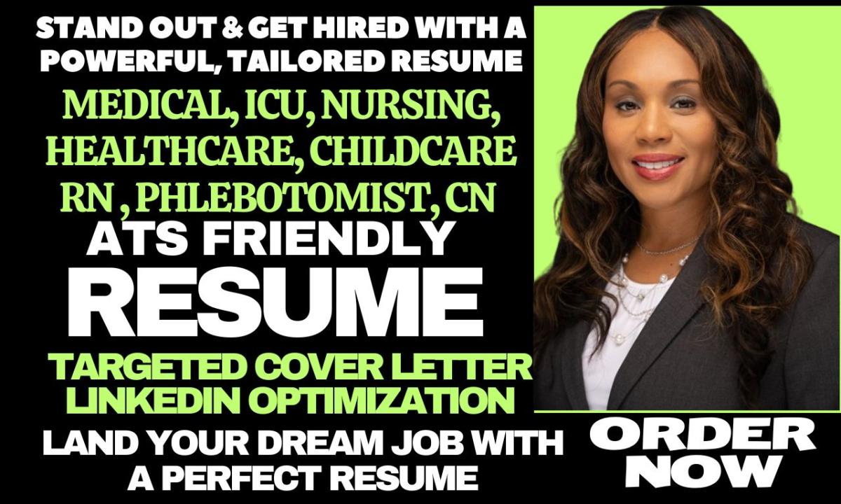 I Will Deliver 24-Hour Resumes for Medical Professionals: Nursing, Charge Nurse, Chemist, and Phlebotomist