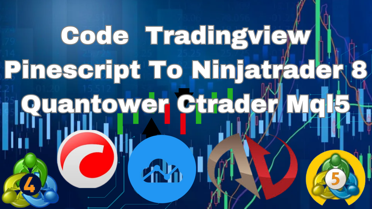 I Will Code from TradingView PineScript to NinjaTrader 8, Quantower, cTrader, and MQL5