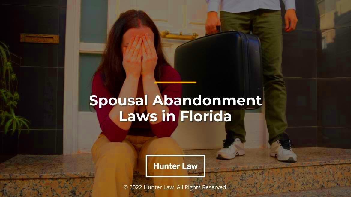 Spousal Abandonment Laws in Florida Tampa Personal Injury Lawyers 