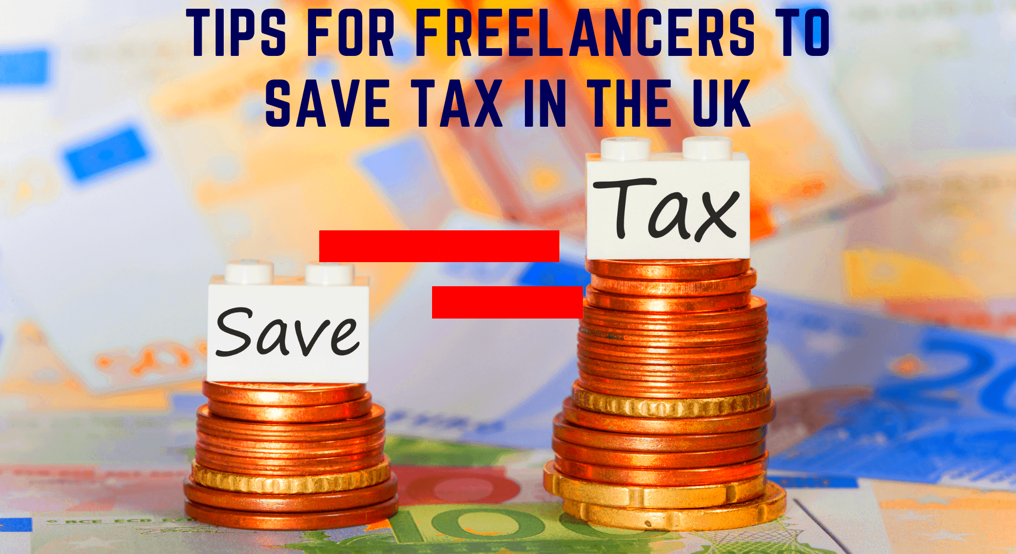 Tips for Freelancers to Save Tax in the UK 123Financials