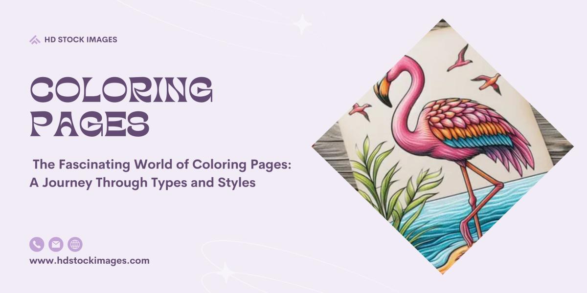 The Fascinating World of Coloring Pages: A Journey Through Types and Styles