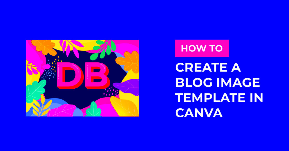 Create a Blog Image Template in Canva Design Bundles