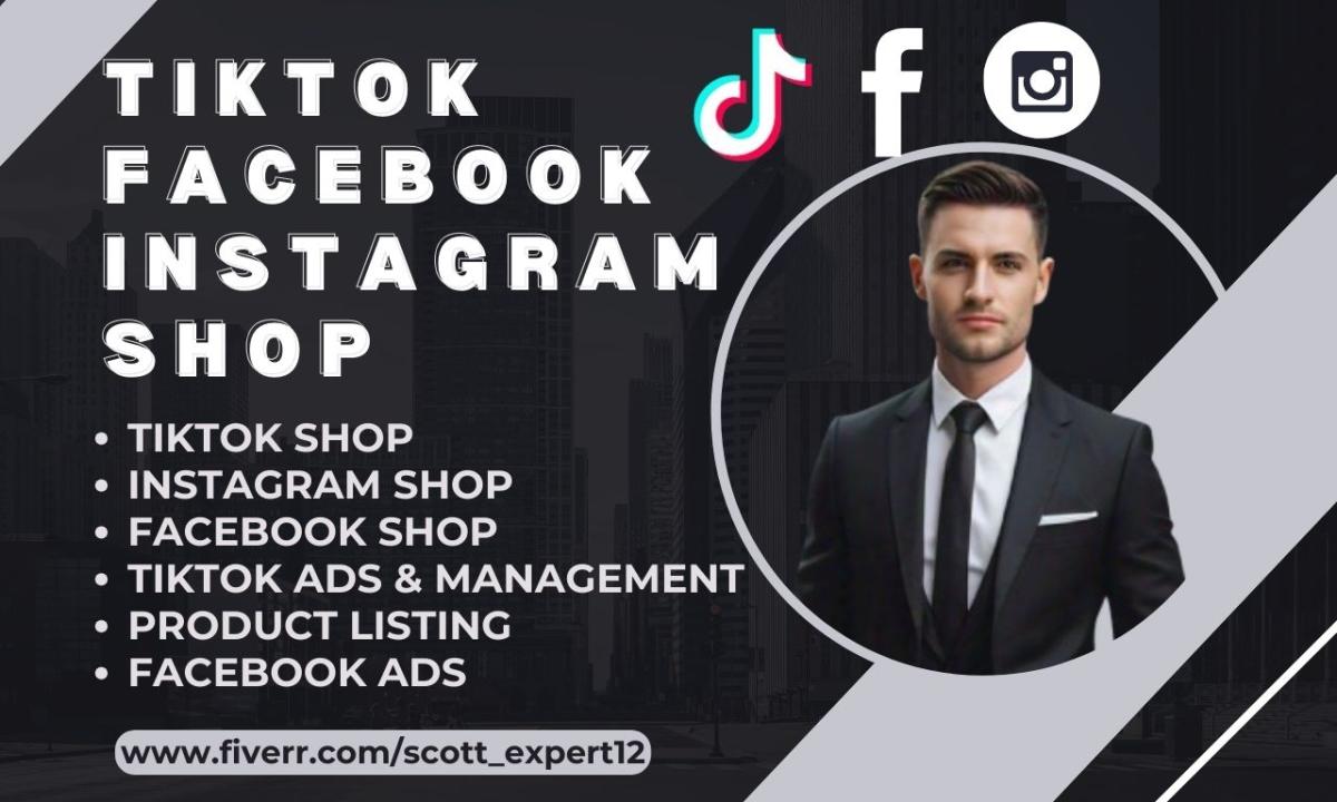 I Will Create Your USA TikTok Shop Setup, Facebook Shop, Instagram Shop, and TikTok Ads