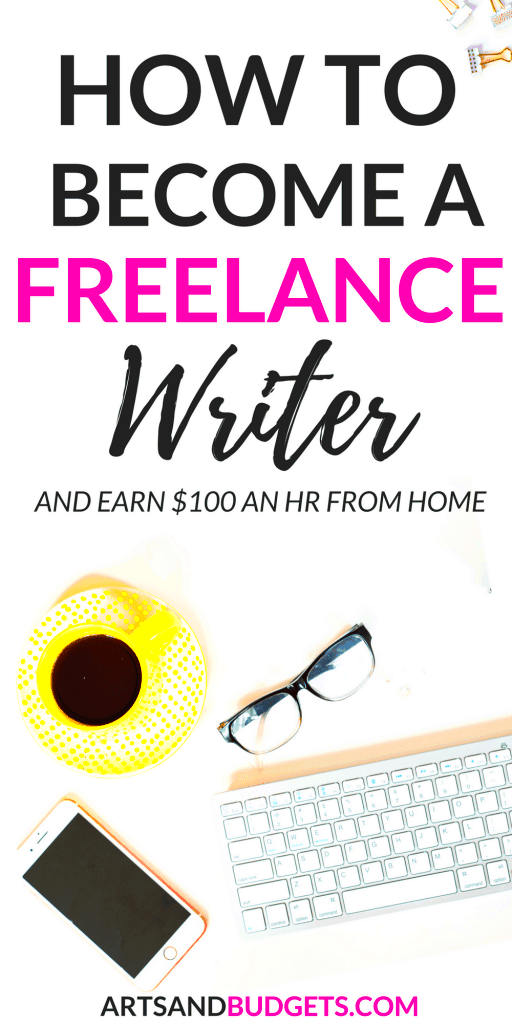 How To Become a Freelance Writer And Make Money From Home Arts and 