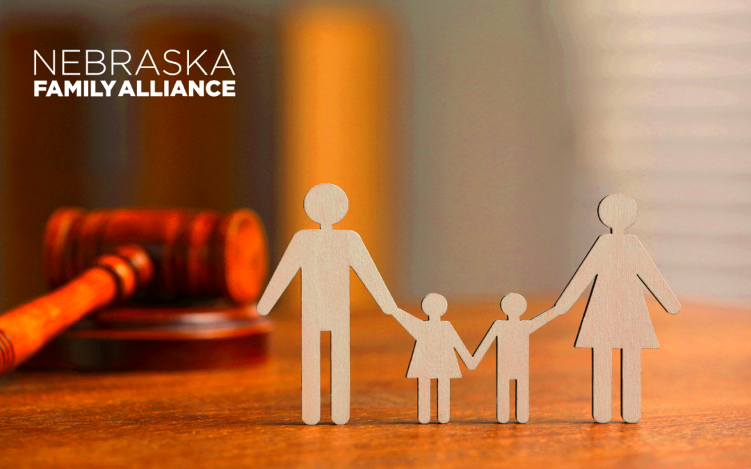 Nebraska Family Alliance Advancing Family Freedom and Life