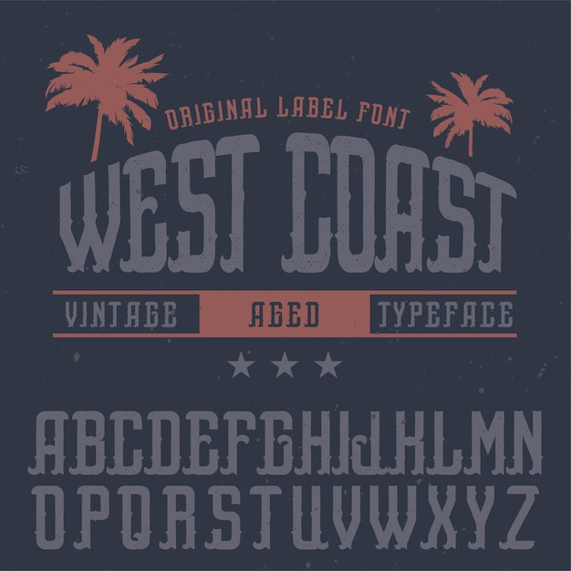 West Coast Vintage Label Font – Free Download