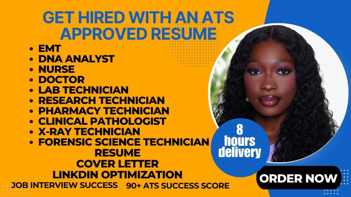 I Will Write a Lab Technician Resume, DNA Analyst, Pharmacy Technician, EMT ATS Resume