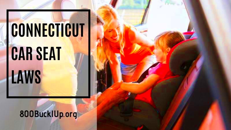 What Are the Connecticut Car Seat Laws in 2022 All You Need to Know