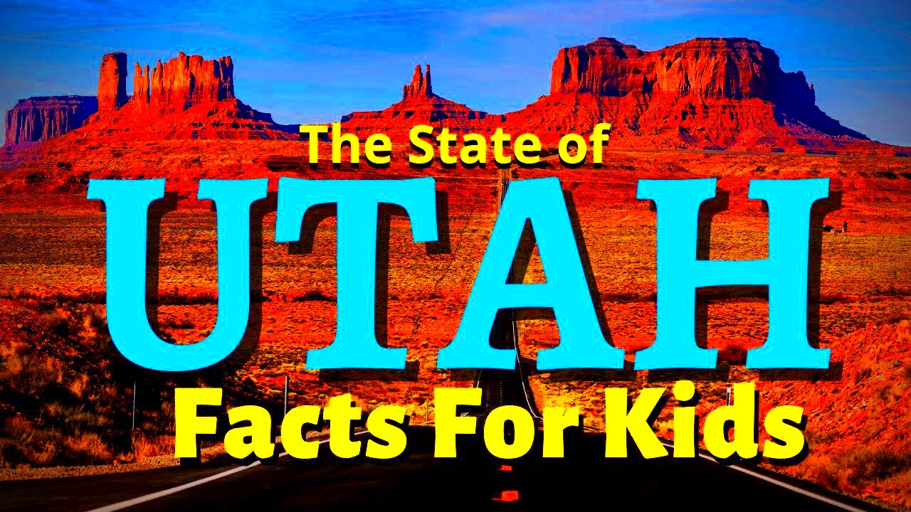 Facts About Utah For Kids US States For Kids YouTube