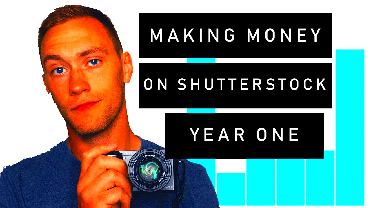 How Much Money Can You Make on SHUTTERSTOCK in Your First Year 