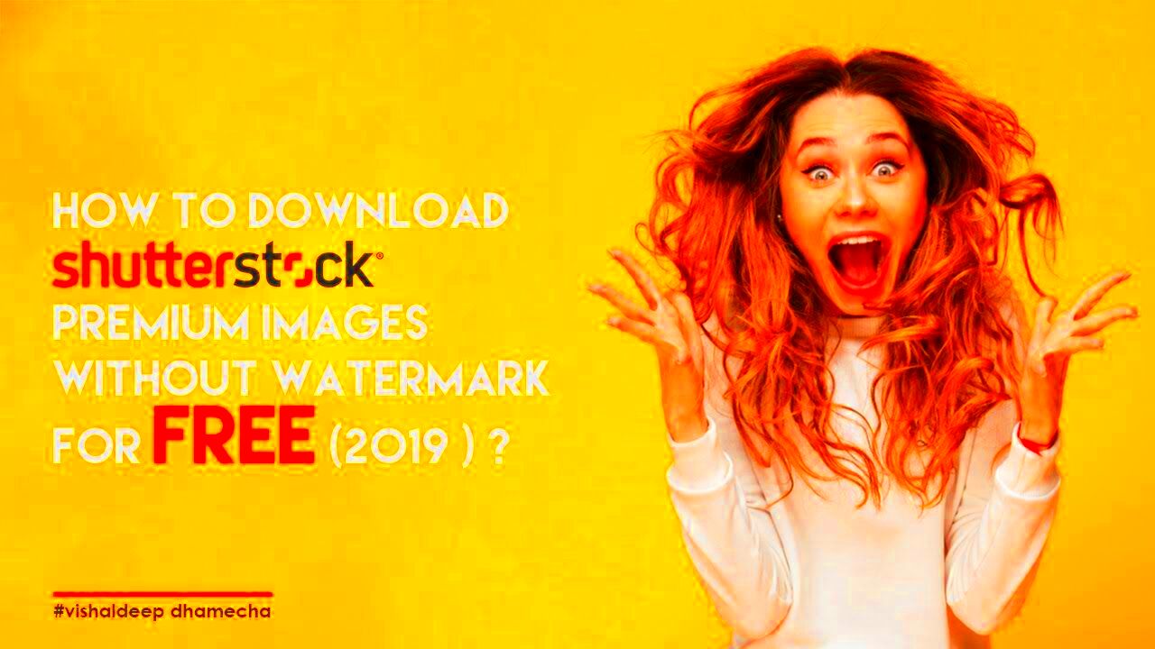 How To Get Shutterstock Images For Free Without Watermark Web Theres A 