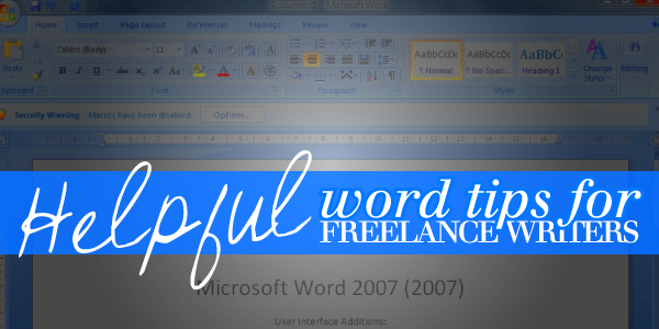 Useful Microsoft Word Features for Freelance Writers