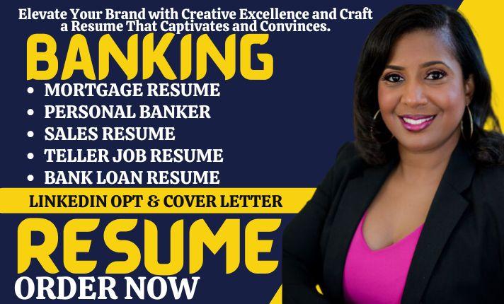 I Will Craft Expert Banking Resume for Mortgage, AML, Fraud Analyst, and Private Banker Positions