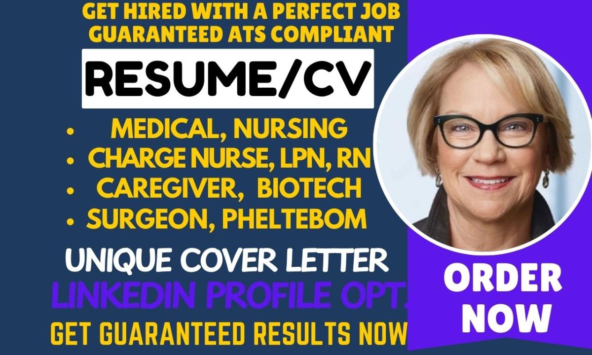 I Will Create a Tailored Resume for Medical Admin Specialists, Life Science Professionals, and Charge Nurses