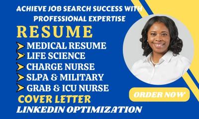 I Will Write Medical, Military, Nurse, ICU, SLPA, Grab, and Doctor Resumes