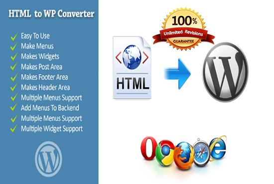 I will convert HTML to WordPress and your HTML website to WordPress