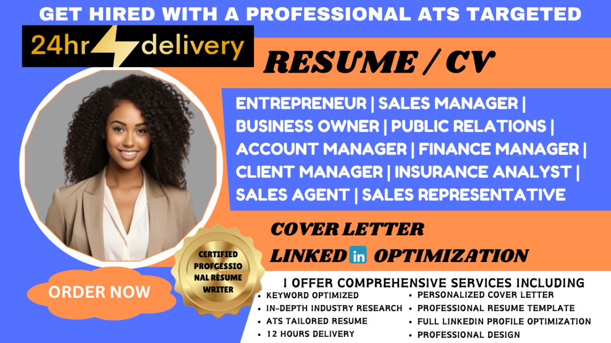 I Will Create an Outstanding Resume for Sales Managers, PR Professionals, Entrepreneurs, and Business Owners