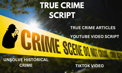 I Will Write a Unique YouTube True Crime Script with In-Depth Research