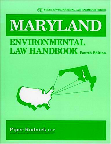 Maryland Environmental Law Handbook State Environmental Law Handbooks 