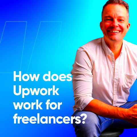 How does Upwork work for freelancers Creatibly