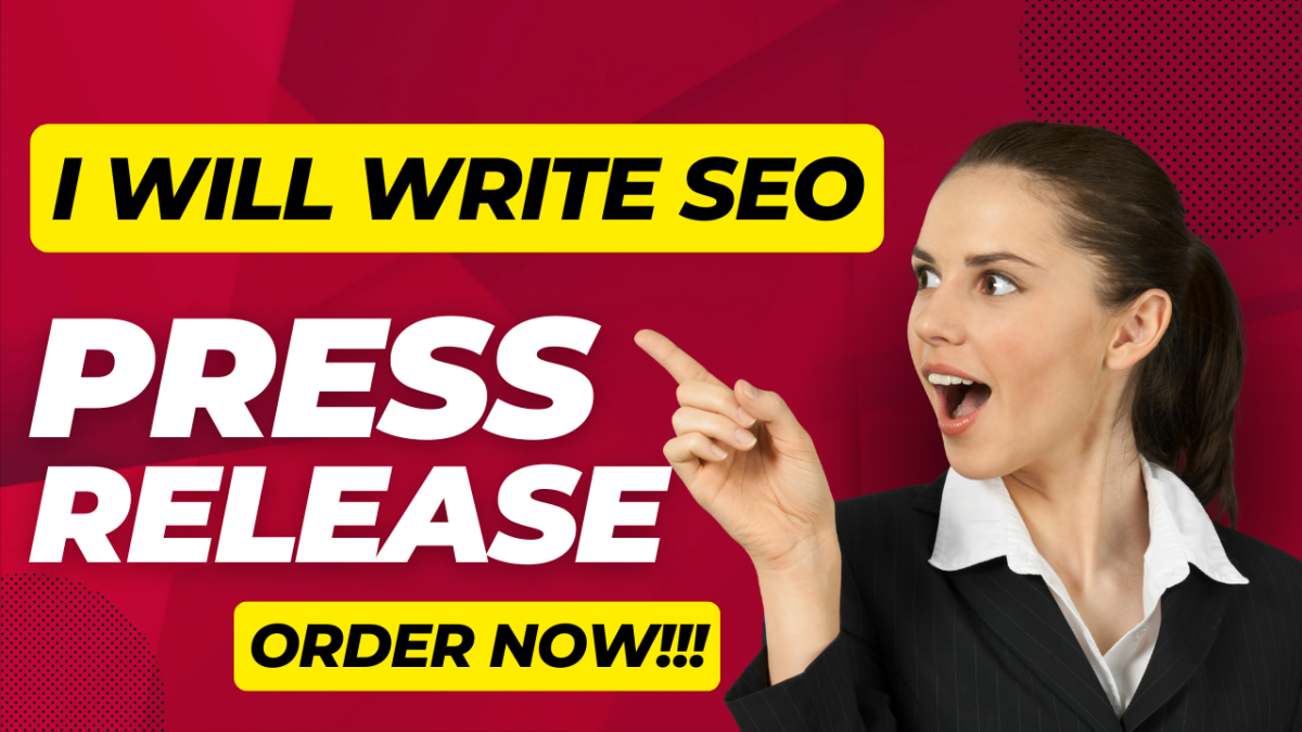 I Will Write SEO Press Release for PR Distribution & Submission