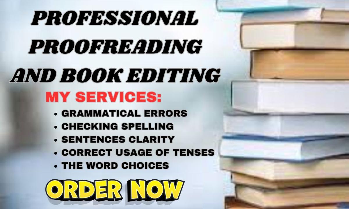 I Will Be Your Expert Book and eBook Editor: Proofreading, Editing, and Formatting