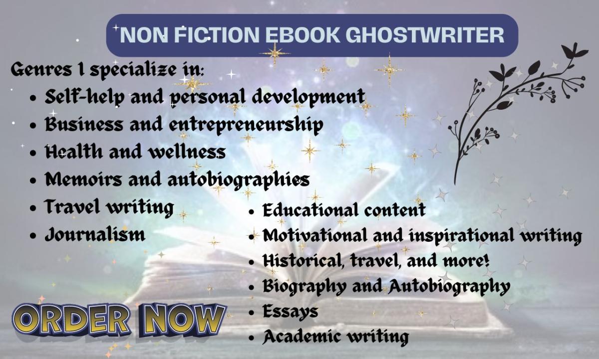 I Will Be Your Nonfiction Ghostwriter for Book and eBook