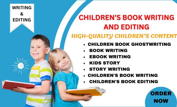 I Will Ghostwrite and Edit Engaging Children’s Moral Storybooks