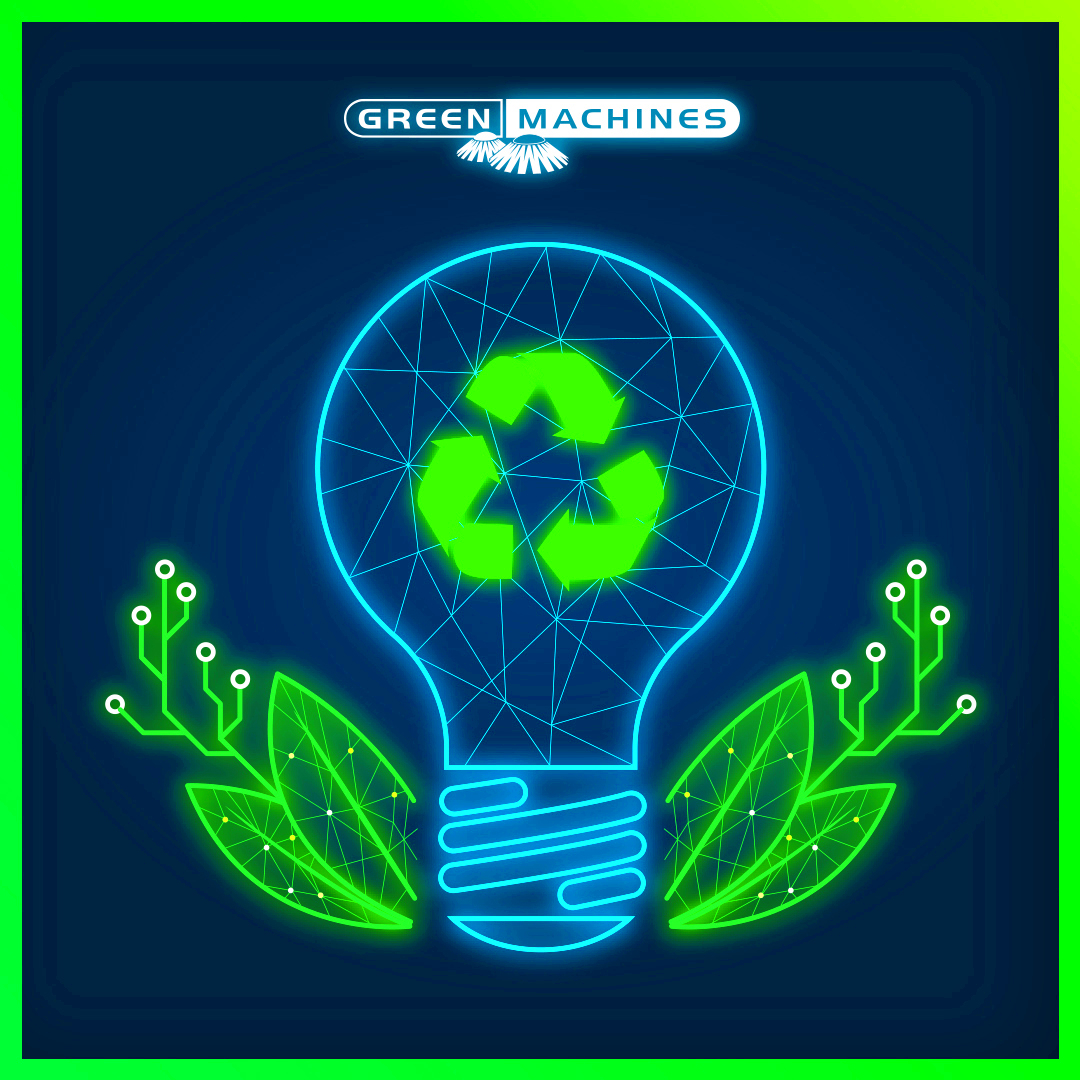 THE IMPORTANCE OF GREEN TECHNOLOGY Green Machines