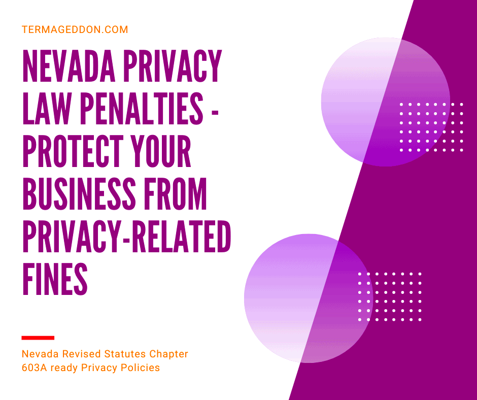 Nevada privacy law penalties Termageddon