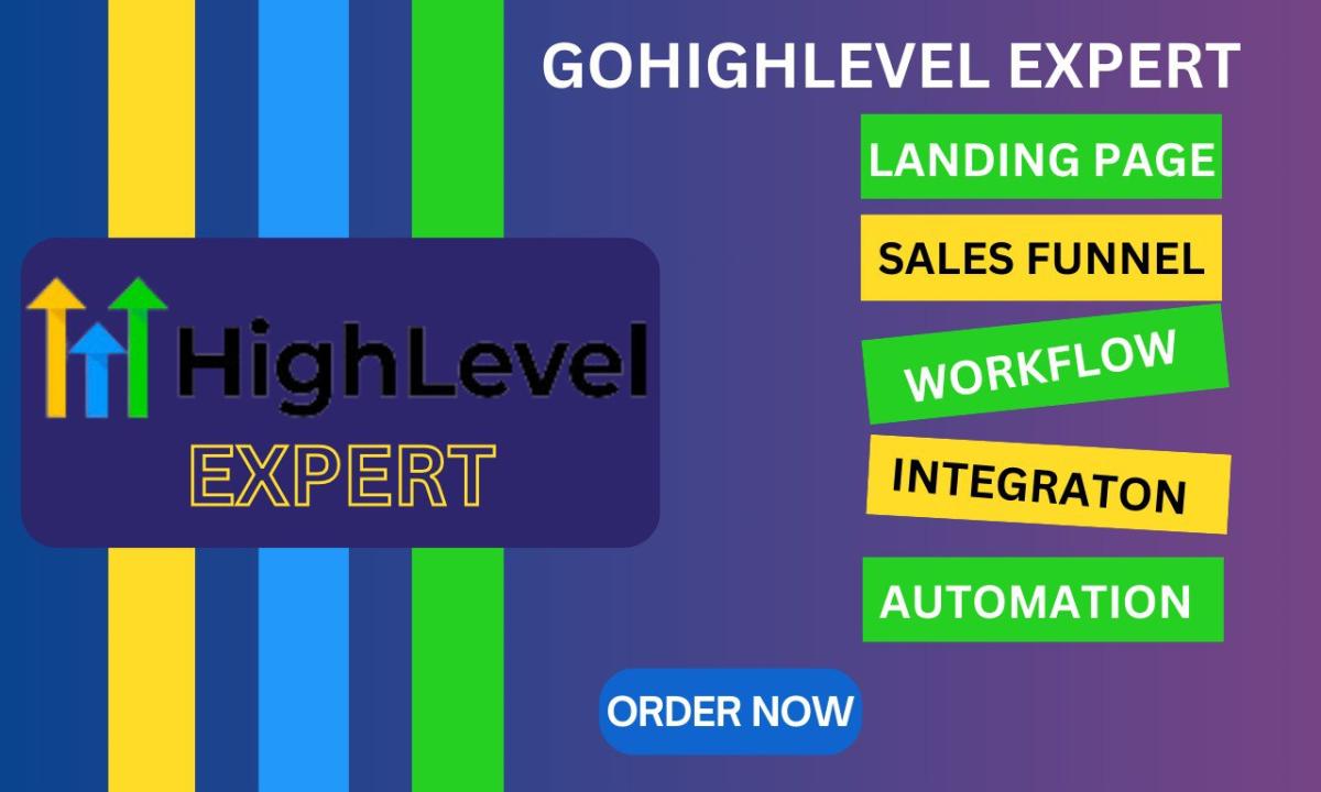 I Will Setup a GoHighLevel Landing Page, HighLevel Sales Funnel, and HighLevel Automation