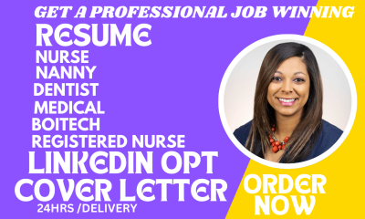 I Will Craft a Professional Resume for Nanny, Medical, Dentist, Biotech Registered Nurse, and Charge Nurse