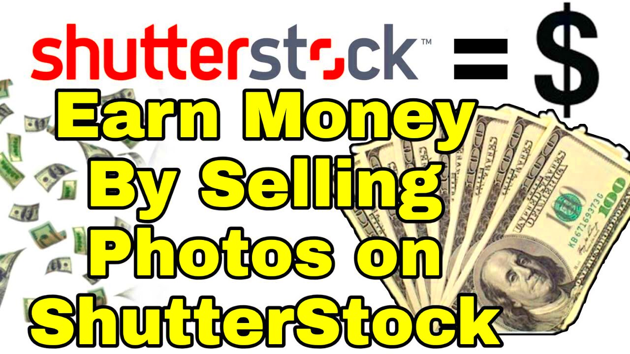 How to make money on Shutterstock Contributor Account Make money with 