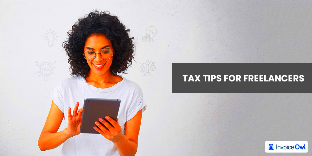 7 Clever Tax Tips for Freelancers