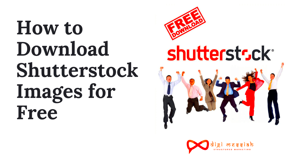 Shutterstock Free Images Download In this trick we are going to 