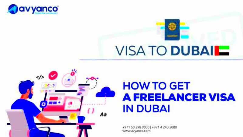 Freelancer Visa in Dubai Cost Requirements Eligibility Benefits