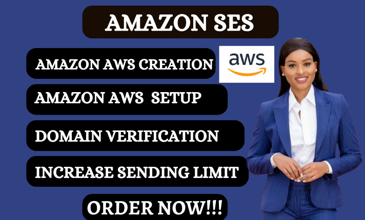 I Will Create and Setup Amazon SES Account, Increase Sending Limit