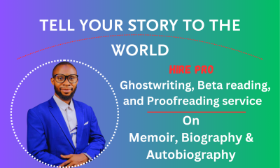 I Will Ghostwrite, Beta Read, or Proofread Your Memoir, Biography, or Autobiography