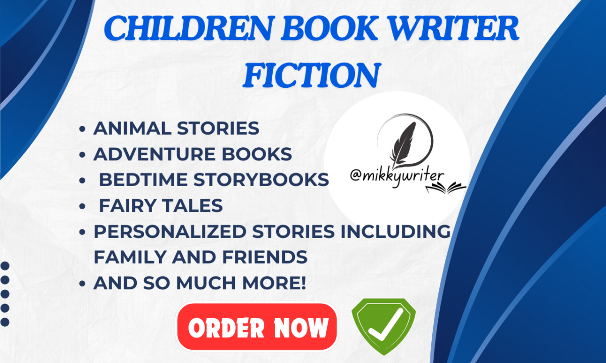 I Will Ghostwrite Children’s Stories, Ebooks, Fiction, and Fantasy Tales