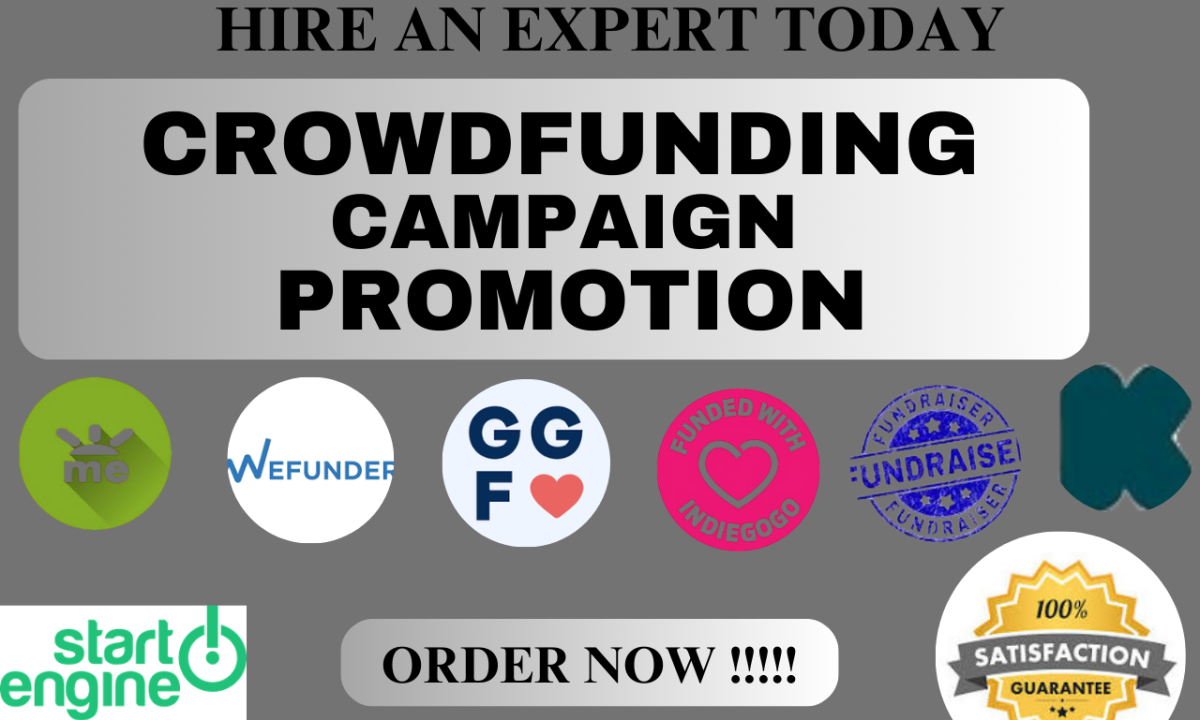 I Will Do Crowdfunding Promotion for Your GoFundMe, Kickstarter, Indiegogo, Fundraising