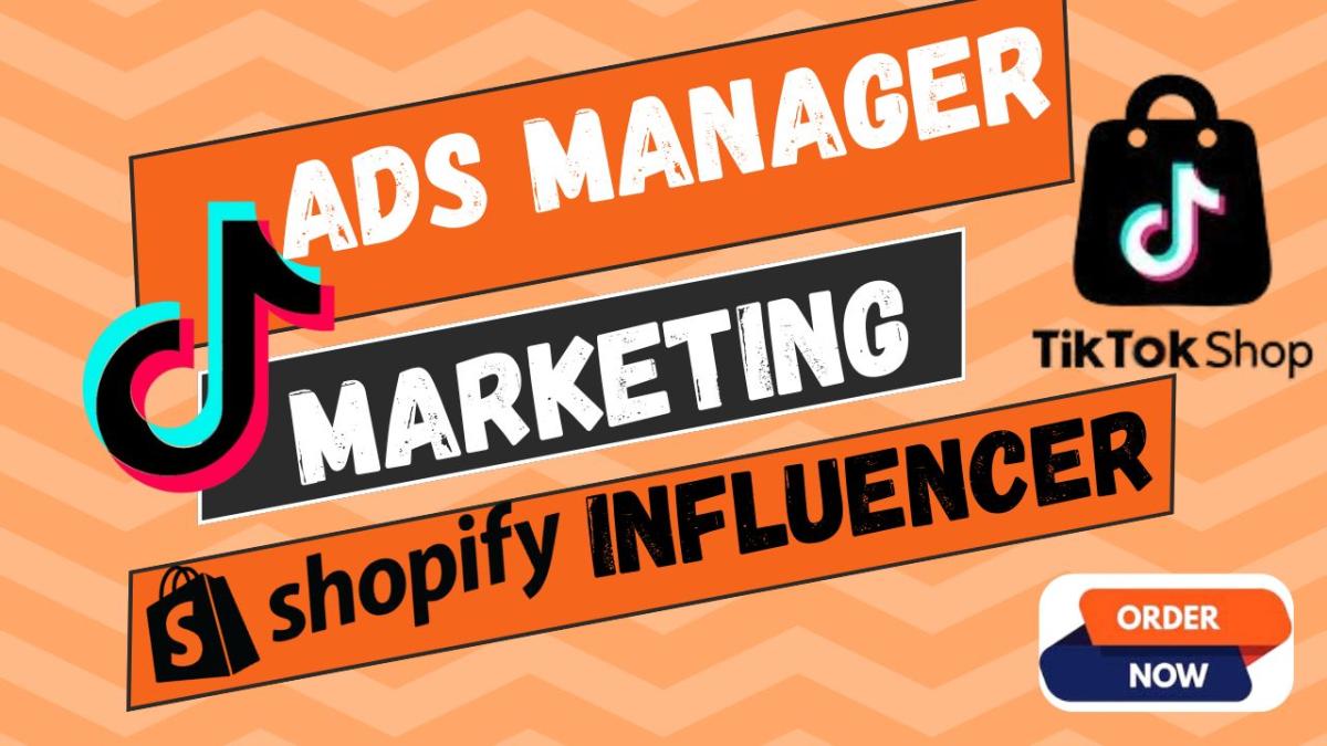 I Will Create TikTok Shop & TikTok Ads Manager Promotion for Your Shopify eCommerce Website