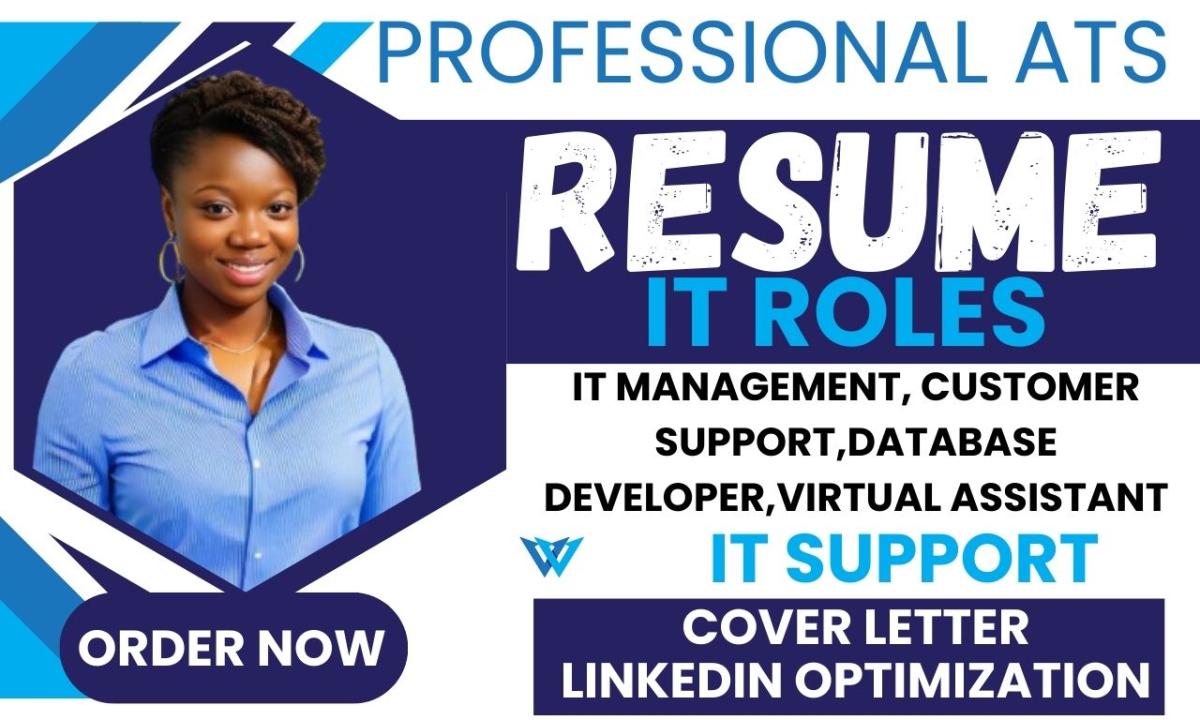 I Will Craft an Expert IT Resume Tailored for IT Roles, IT Management, and IT Support