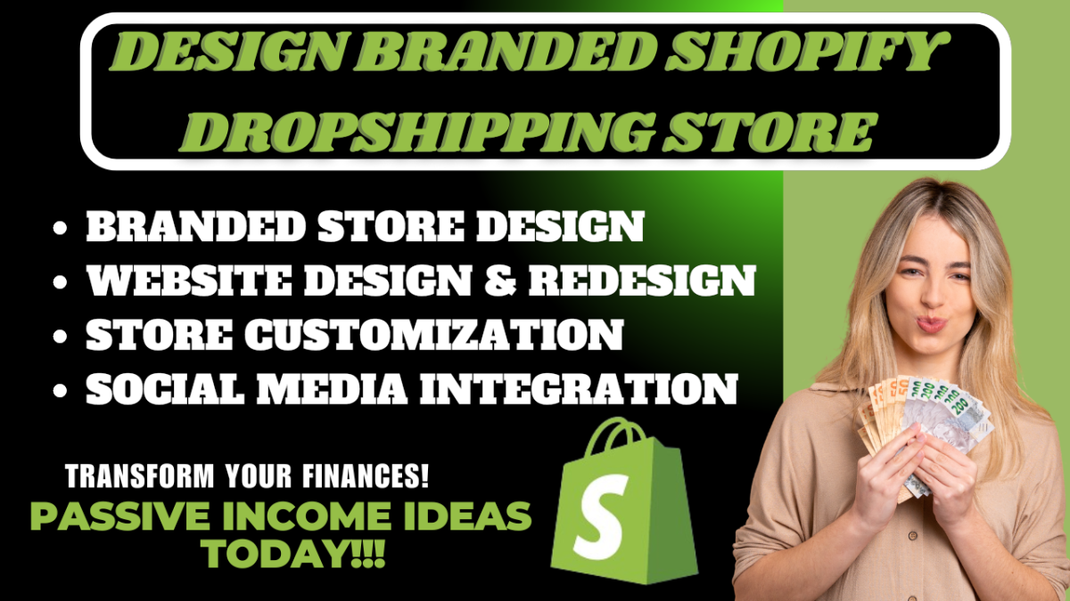 I Will Create a Customized Shopify Dropshipping Store to Accelerate Your Business Growth