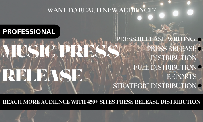 Write Compelling Music Press Release and Submit to Top Sites