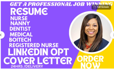 I Will Write a Nanny, Medical, Dentist, Biotech, Registered Nurse, and Charge Nurse Resume