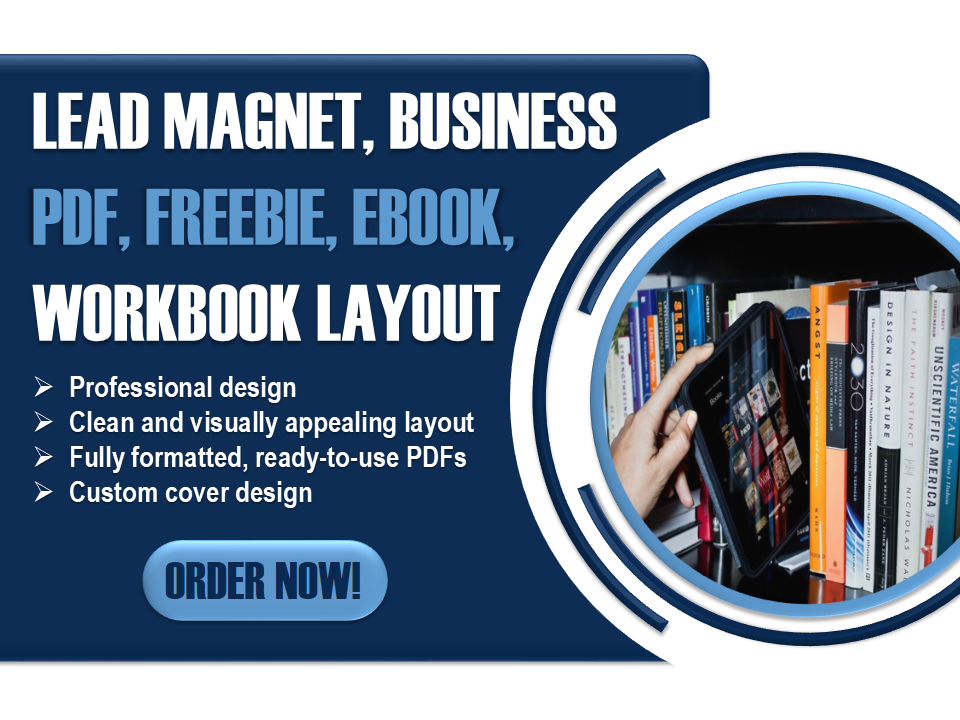 I Will Create Your Lead Magnet, Business PDF, Freebie, Ebook, or Workbook Layout
