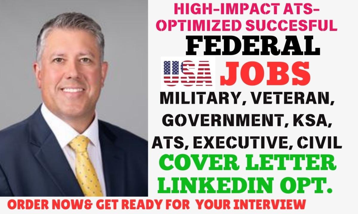 I Will Craft USAJOBS Federal Resumes and KSA Responses for Military, Veterans, and Civilians